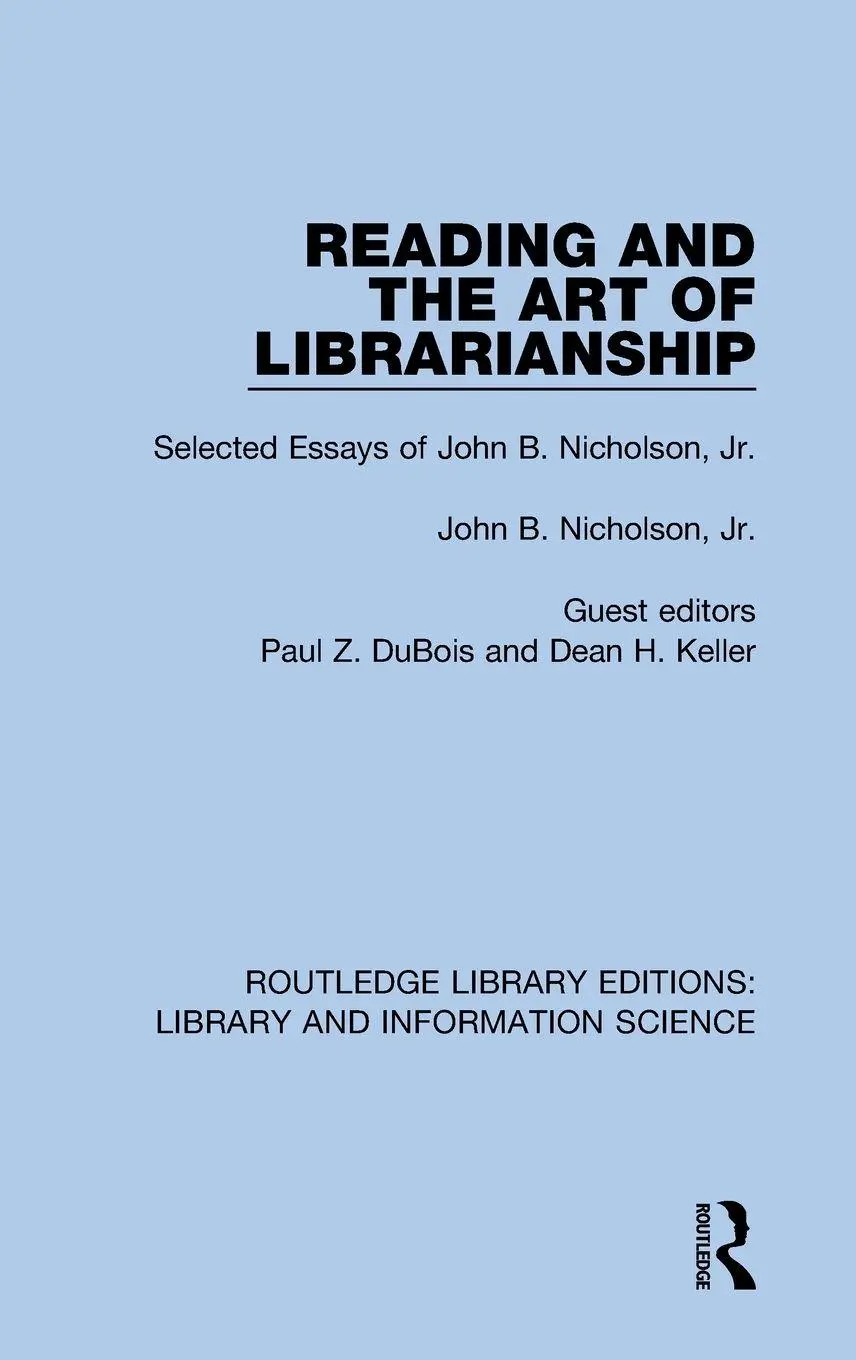 Cover: 9780367408084 | Reading and the Art of Librarianship | John B. Nicholson | Buch | 2019