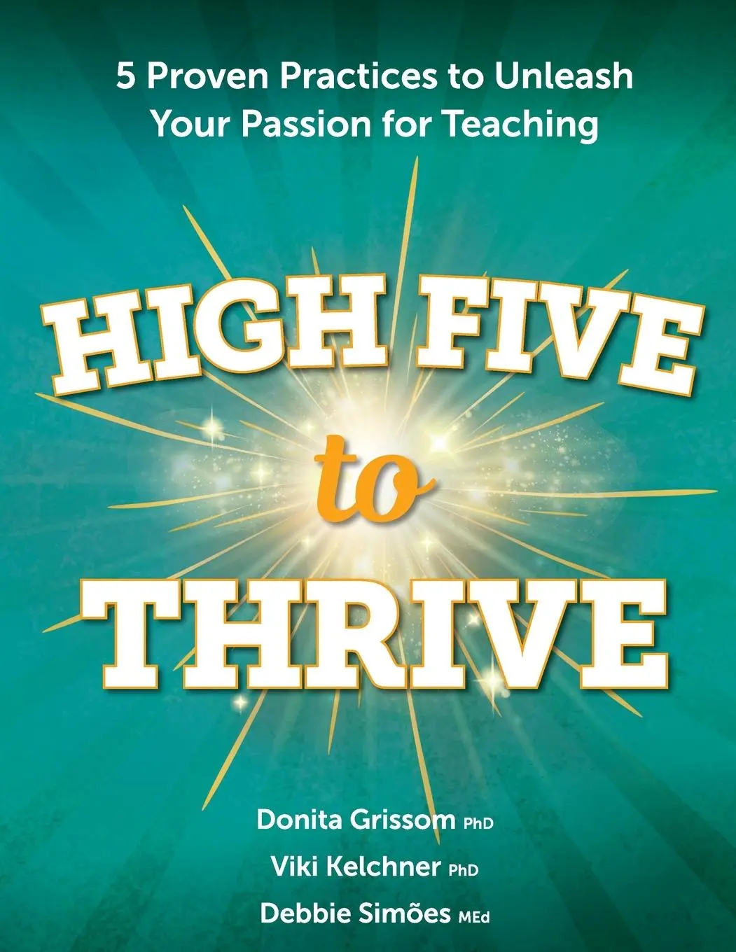 Cover: 9781965438084 | High Five to Thrive | Donita Grissom (u. a.) | Taschenbuch | Englisch