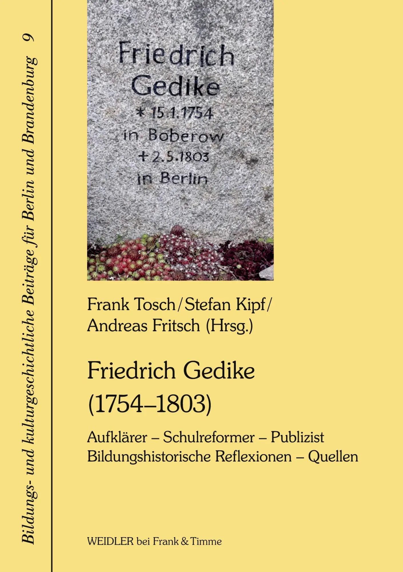 Cover: 9783896938084 | Friedrich Gedike (1754-1803). Aufklärer - Schulreformer - Publizist