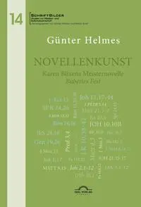 Novellenkunst. Karen Blixens Meisternovelle 'Babettes Fest'
