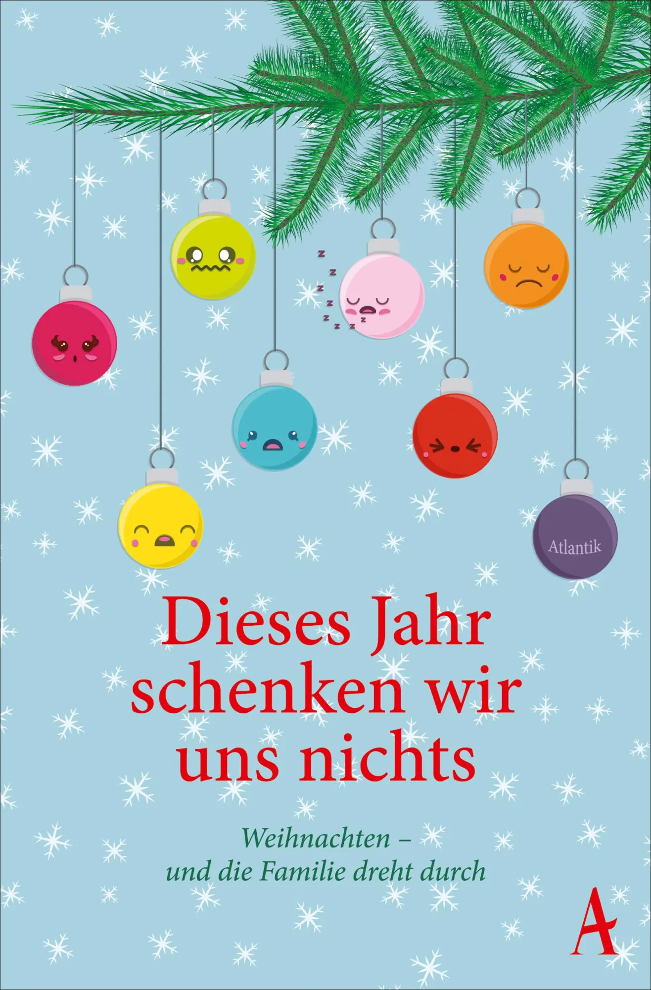 Cover: 9783455378184 | Dieses Jahr schenken wir uns nichts | Daniel Kampa | Taschenbuch