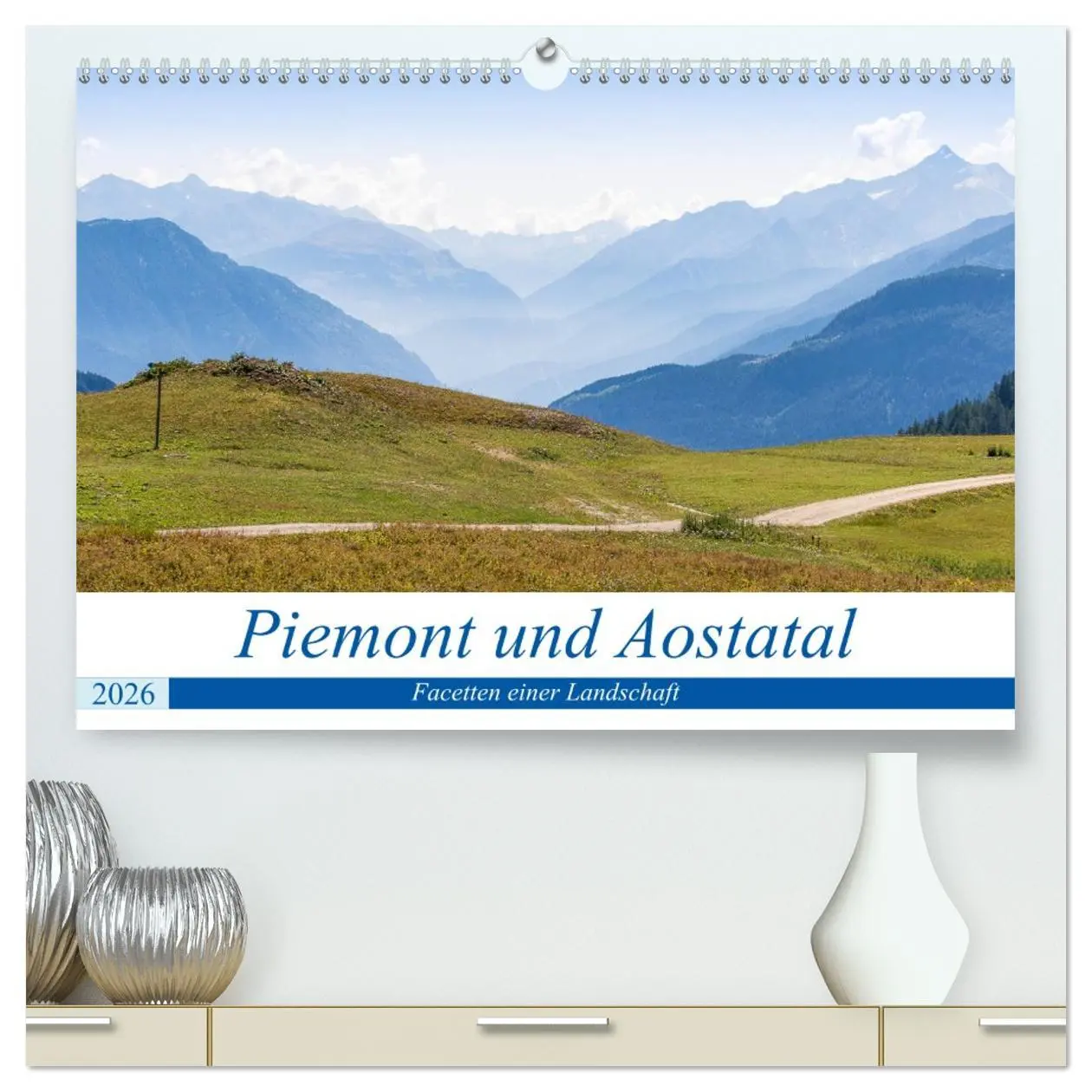 Cover: 9783457668184 | Piemont und Aostatal (hochwertiger Premium Wandkalender 2026 DIN A2...