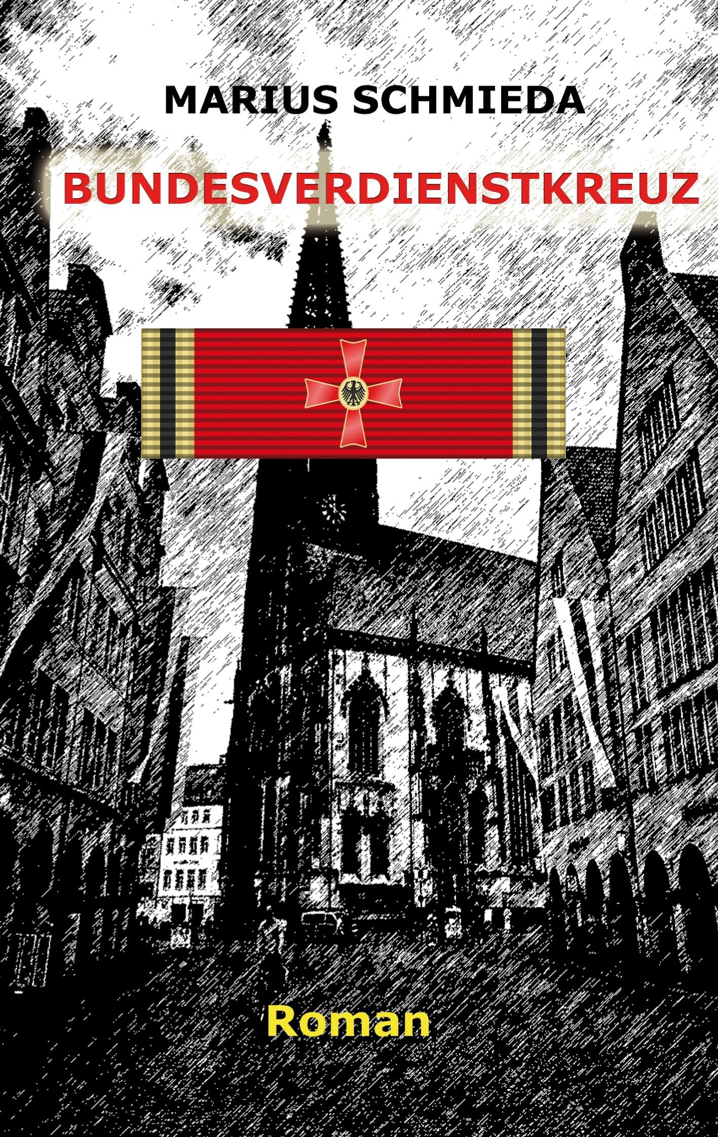Cover: 9783757878184 | Bundesverdienstkreuz | Marius Schmieda | Taschenbuch | Paperback