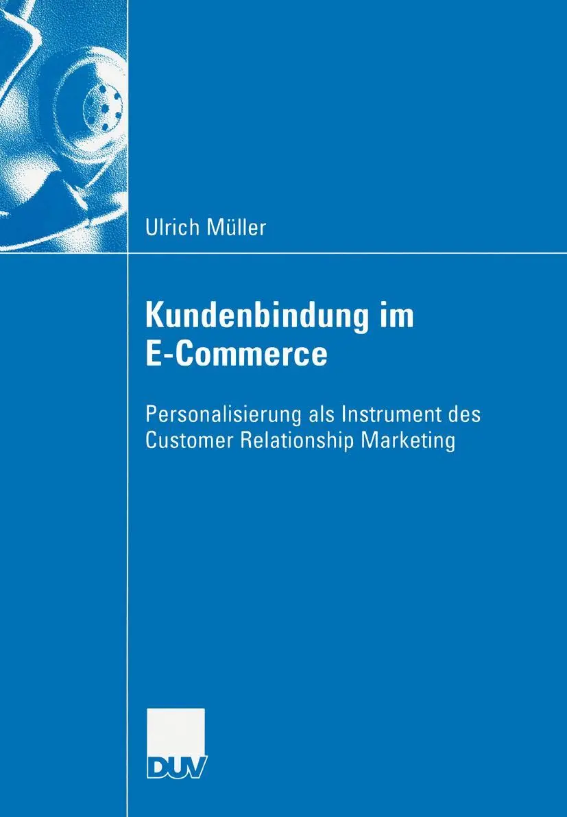 Cover: 9783824408184 | Kundenbindung im E-Commerce | Ulrich Müller | Taschenbuch | xxiv