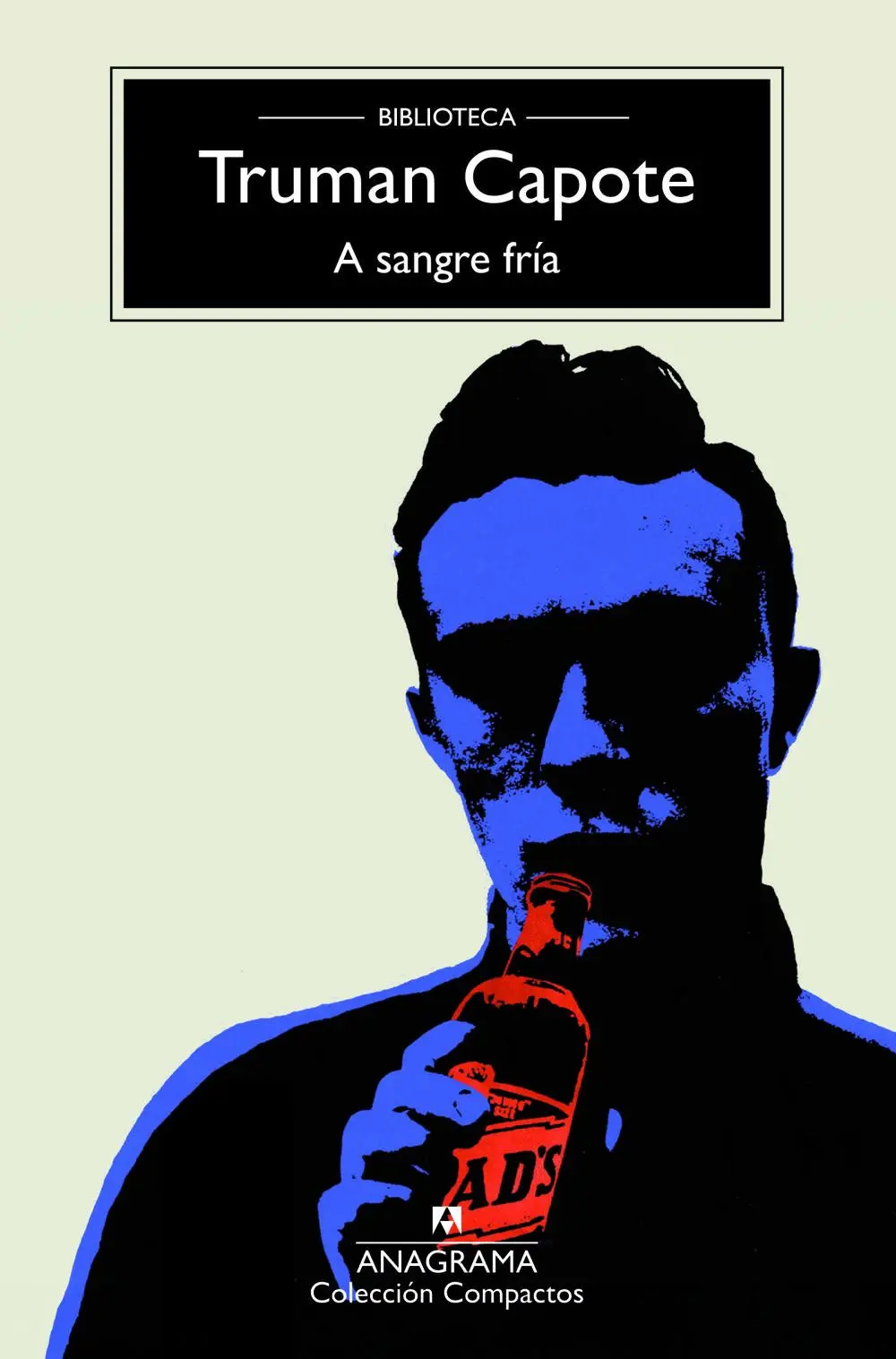Bild: 9788433928184 | A sangre fría | Taschenbuch | Spanisch | Editorial Anagrama S.A.U.
