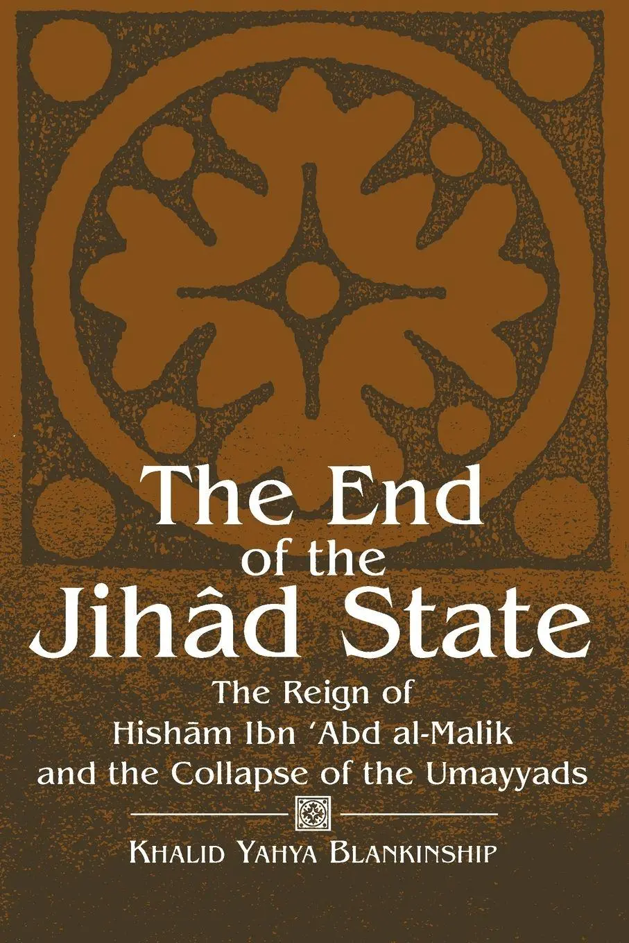 Cover: 9780791418284 | The End of the Jihâd State | Khalid Yahya Blankinship | Taschenbuch