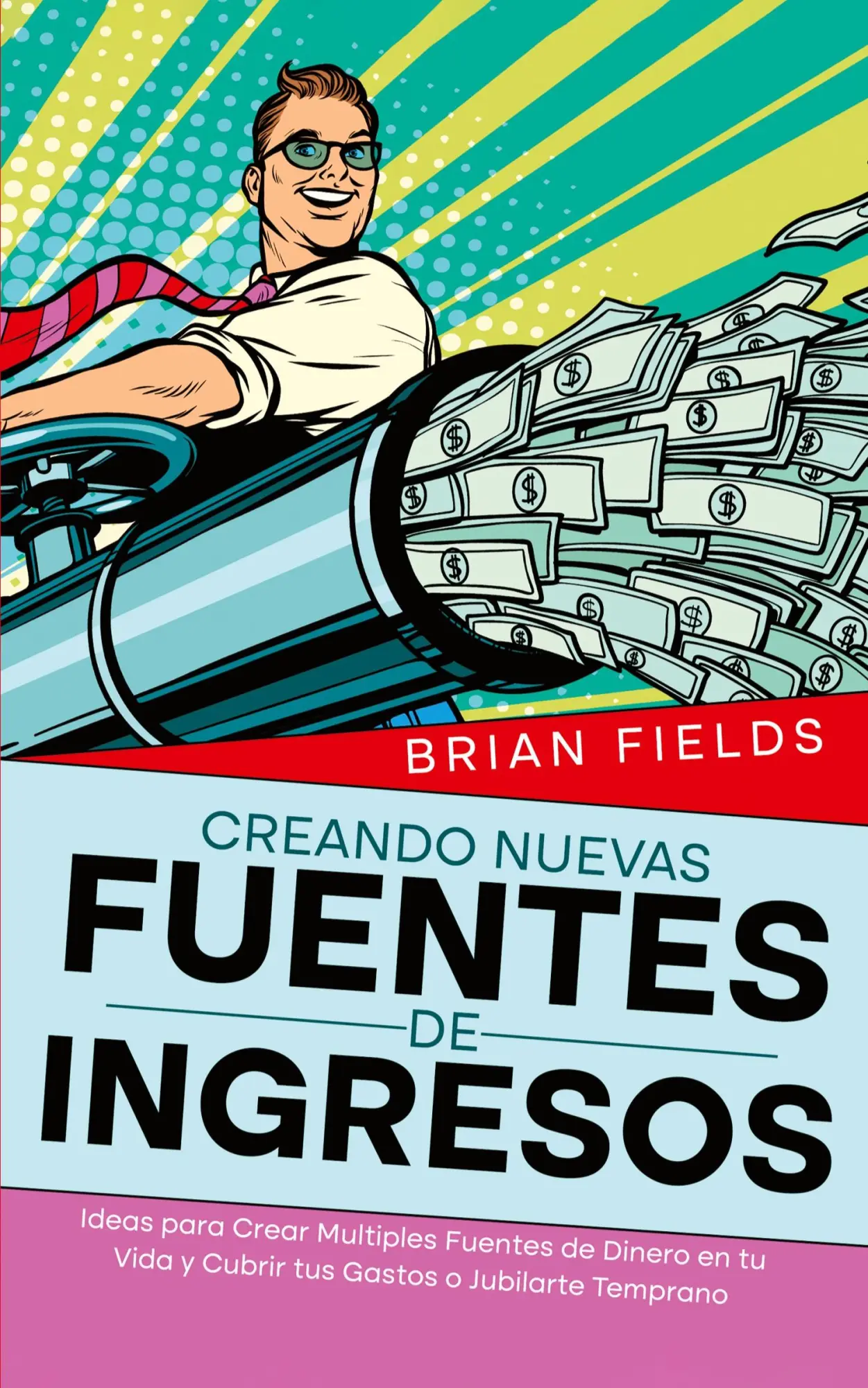 Cover: 9781646948284 | Creando Nuevas Fuentes de Ingresos | Brian Fields | Taschenbuch | 2024