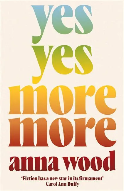 Cover: 9781911648284 | Yes Yes More More | Anna Wood | Taschenbuch | Kartoniert / Broschiert