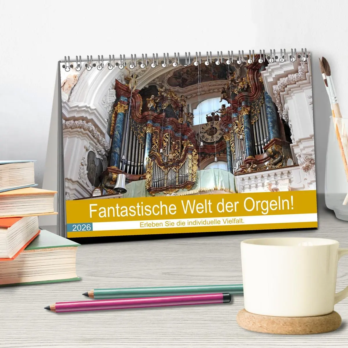 Bild: 9783457728284 | Fantastische Welt der Orgeln (Tischkalender 2026 DIN A5 quer),...