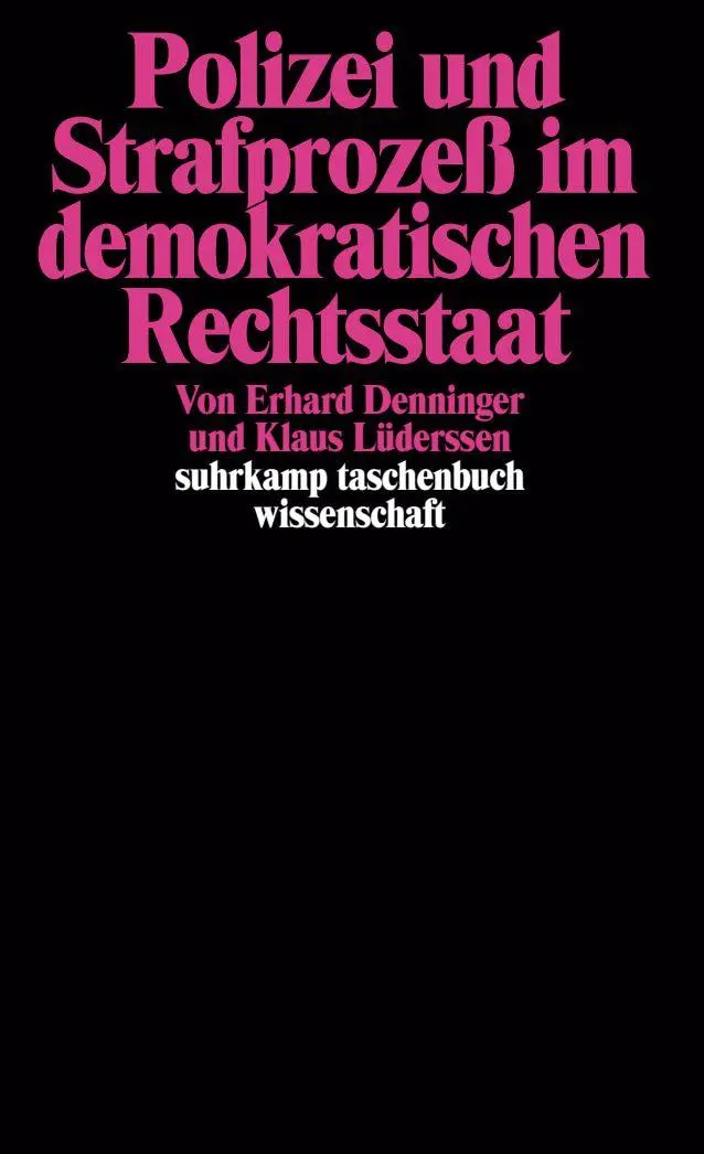 Cover: 9783518278284 | Polizei und Strafprozeß im demokratischen Rechtsstaat | Taschenbuch