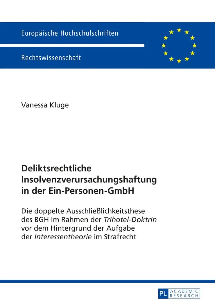 Cover: 9783631658284 | Deliktsrechtliche Insolvenzverursachungshaftung in der...