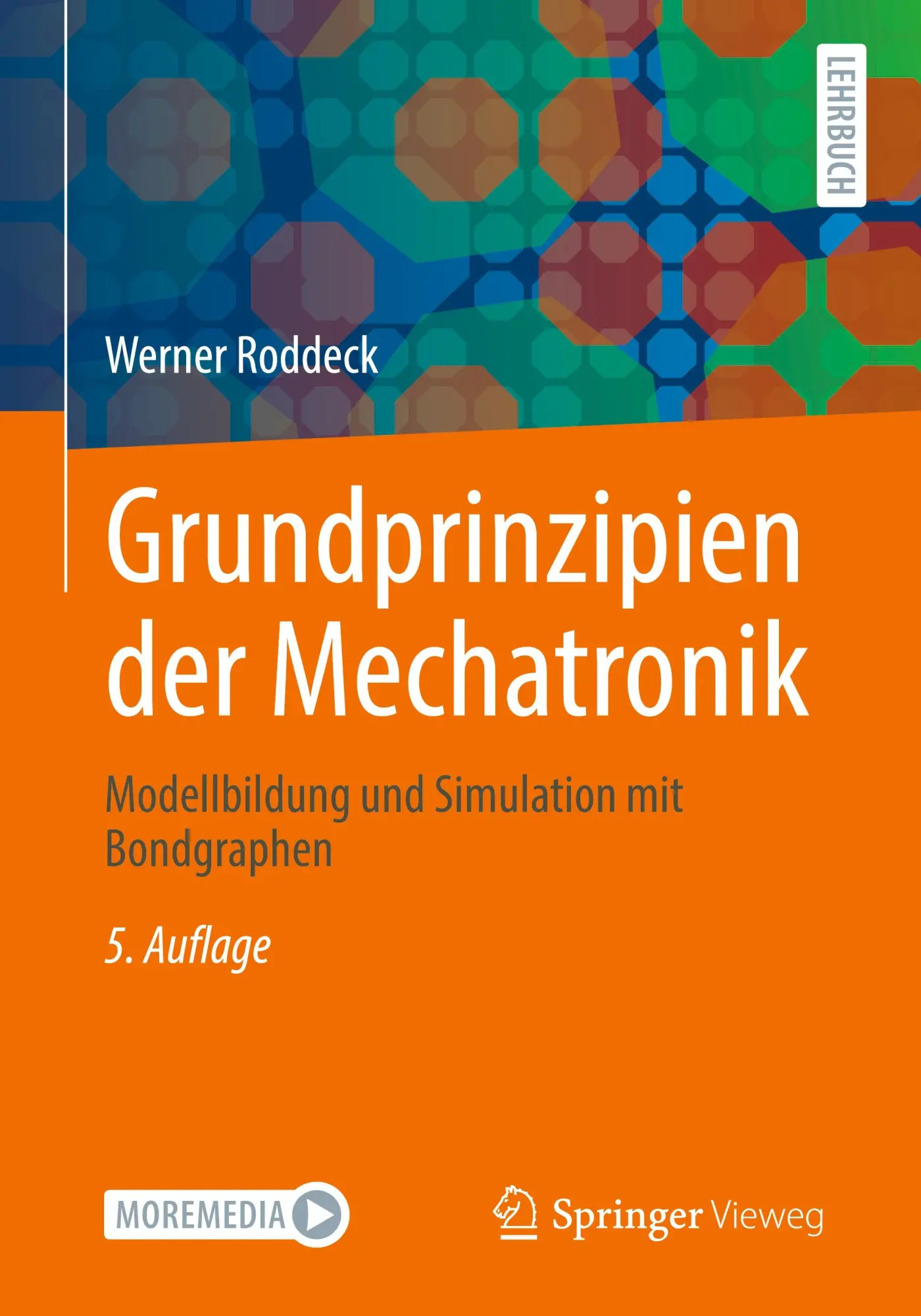 Cover: 9783658488284 | Grundprinzipien der Mechatronik | Werner Roddeck | Taschenbuch | ix
