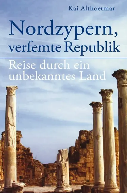 Cover: 9783746738284 | Nordzypern, verfemte Republik | Reise durch ein unbekanntes Land