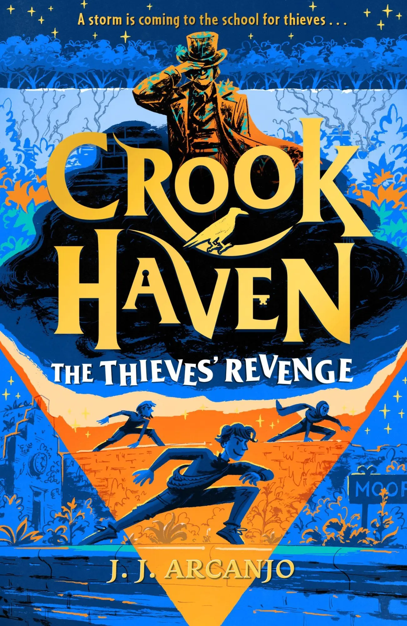 Cover: 9781444978384 | Crookhaven: The Thieves' Revenge | J. J. Arcanjo | Taschenbuch | 2025
