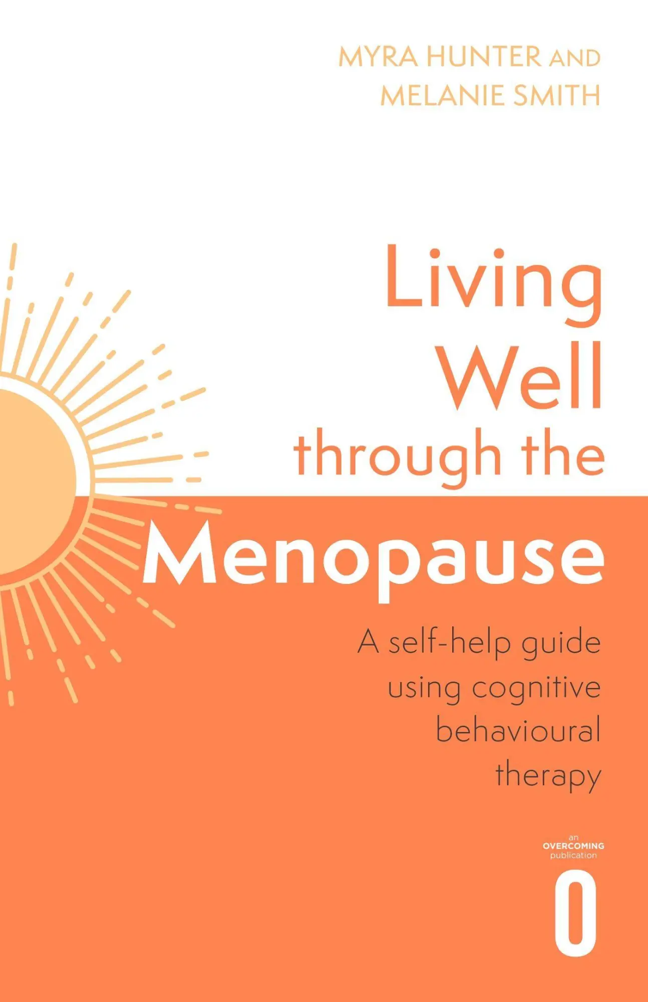 Cover: 9781472148384 | Living Well Through The Menopause | Melanie Smith (u. a.) | Buch