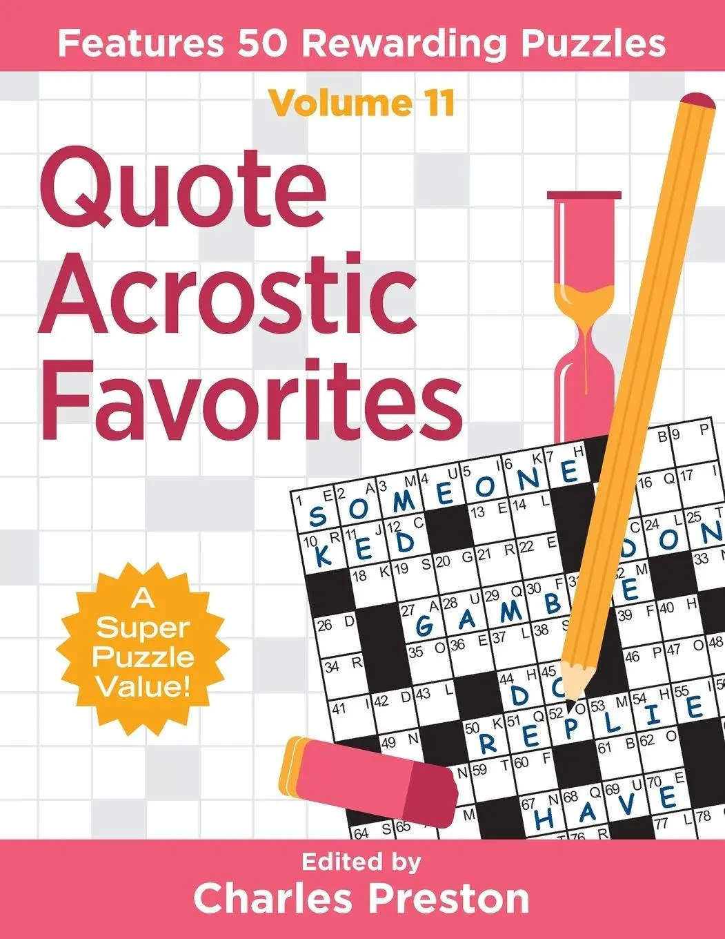 Cover: 9781734048384 | Quote Acrostic Favorites | Features 50 Rewarding Puzzles | Preston