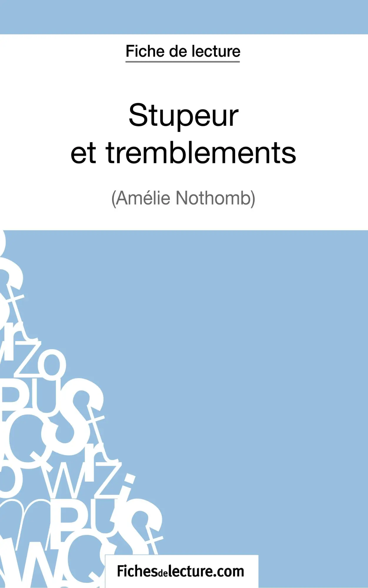 Cover: 9782511028384 | Stupeur et tremblements d'Amélie Nothomb (Fiche de lecture) | Buch
