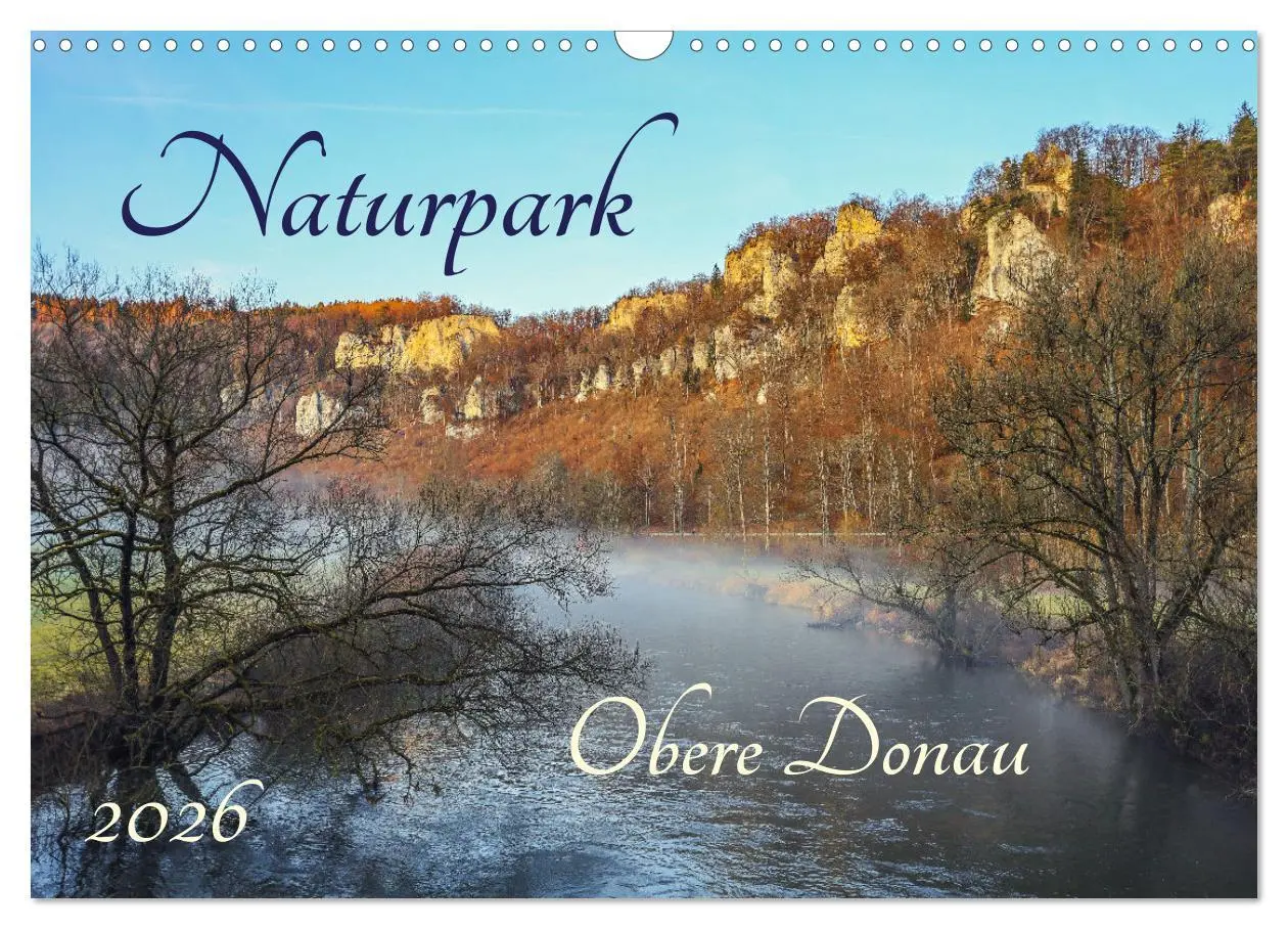 Cover: 9783457578384 | Naturpark Obere Donau (Wandkalender 2026 DIN A3 quer), CALVENDO...