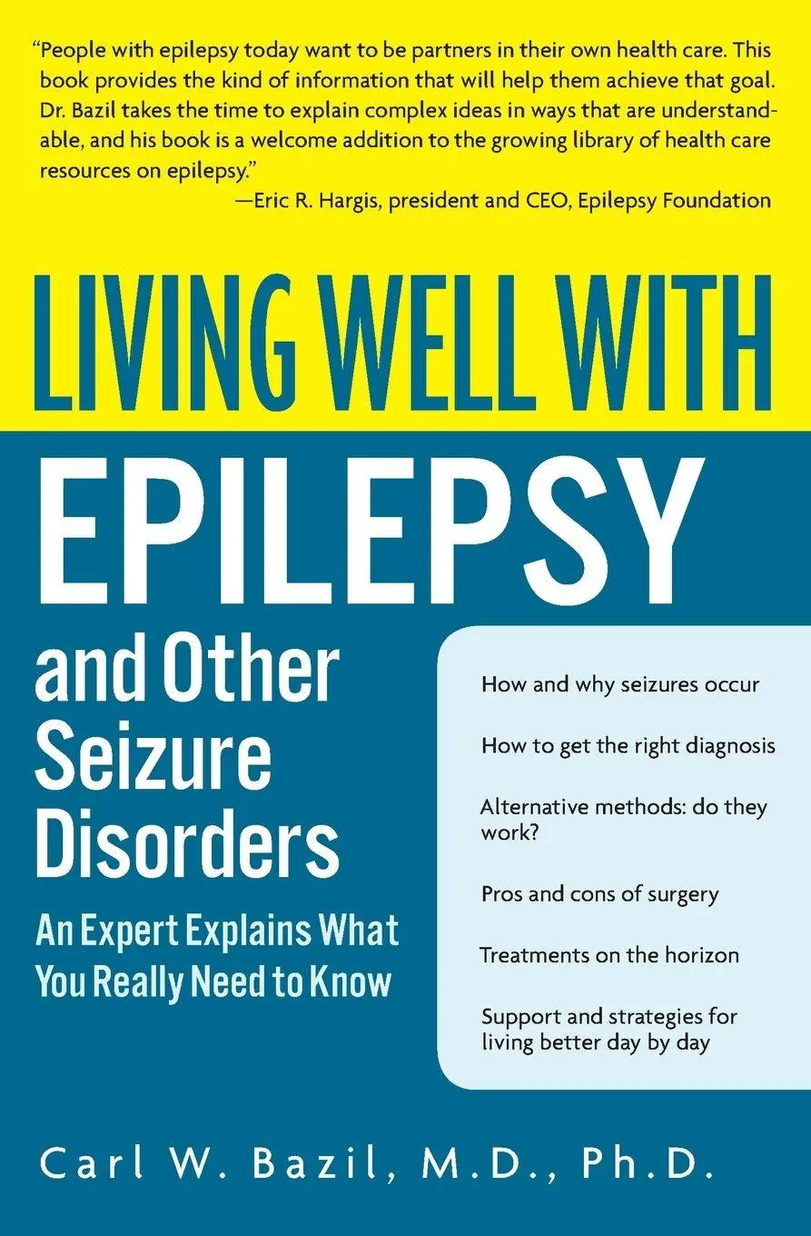 Cover: 9780060538484 | Living Well with Epilepsy and Other Seizure Disorders | Carl W Bazil
