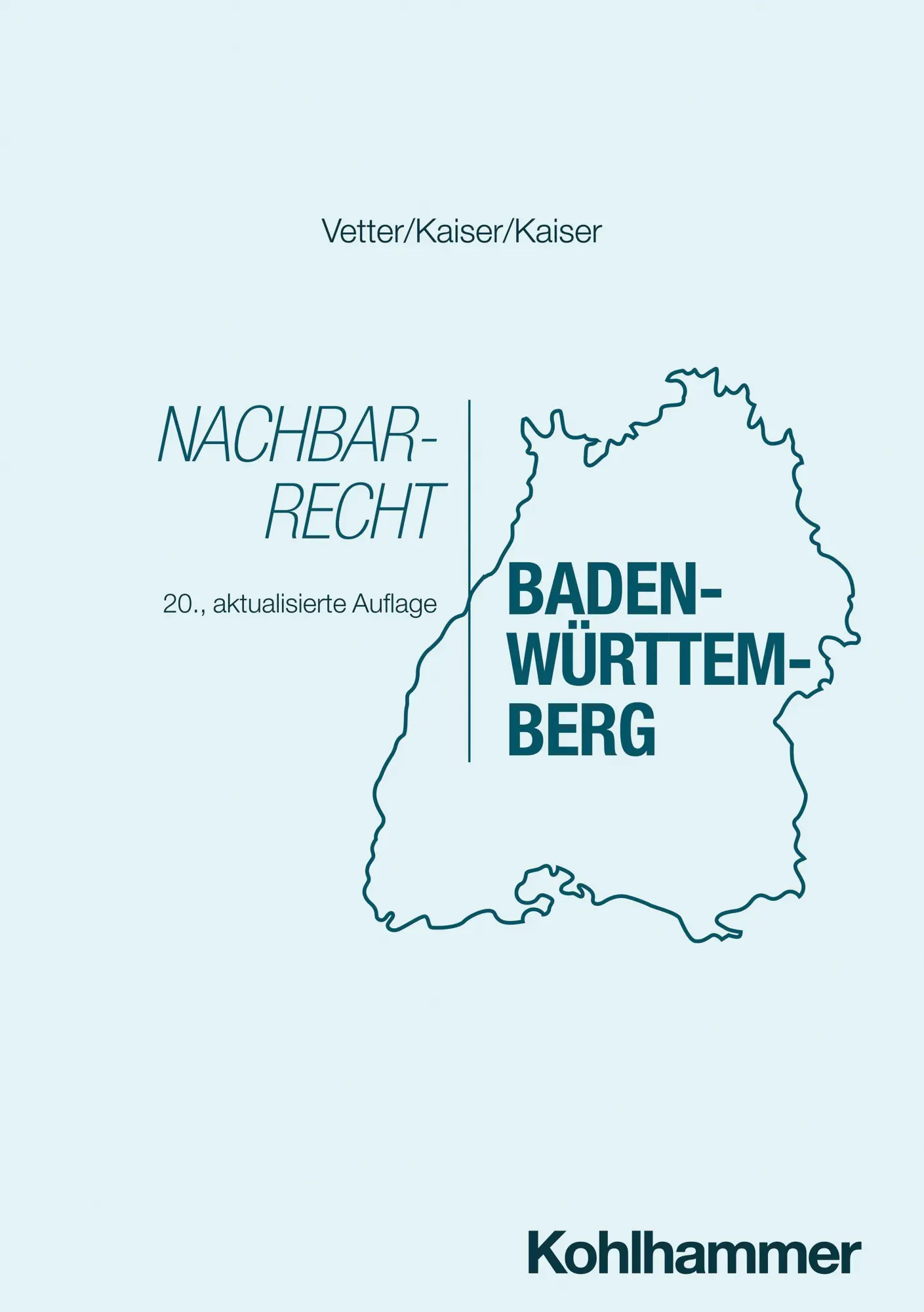 Cover: 9783170438484 | Nachbarrecht Baden-Württemberg | Christian Kaiser (u. a.) | Buch | XII