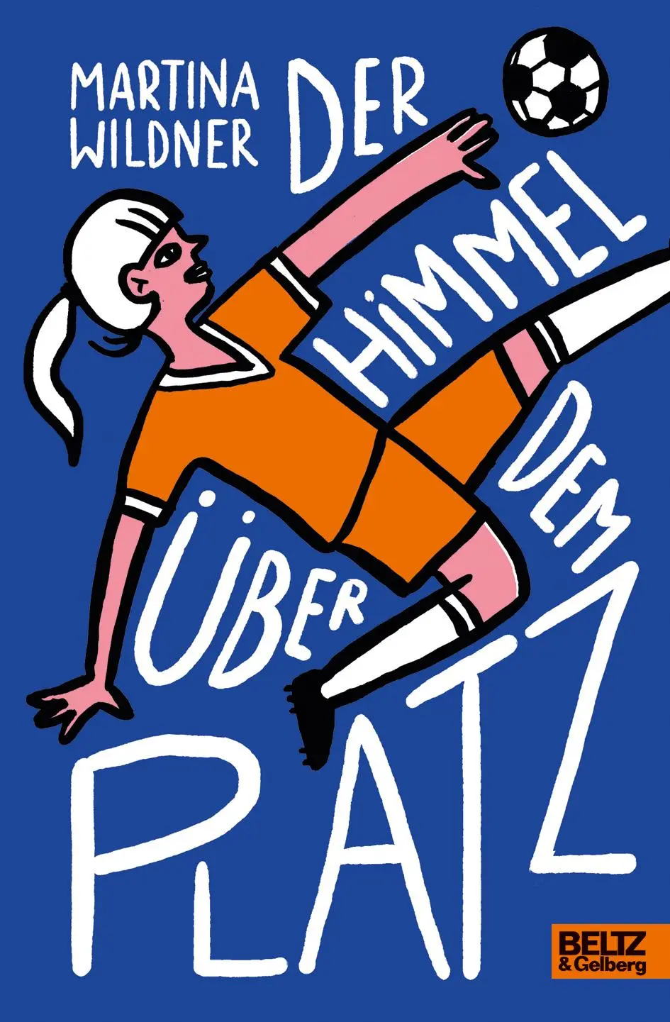 Cover: 9783407758484 | Der Himmel über dem Platz | Roman | Martina Wildner | Buch | 220 S.
