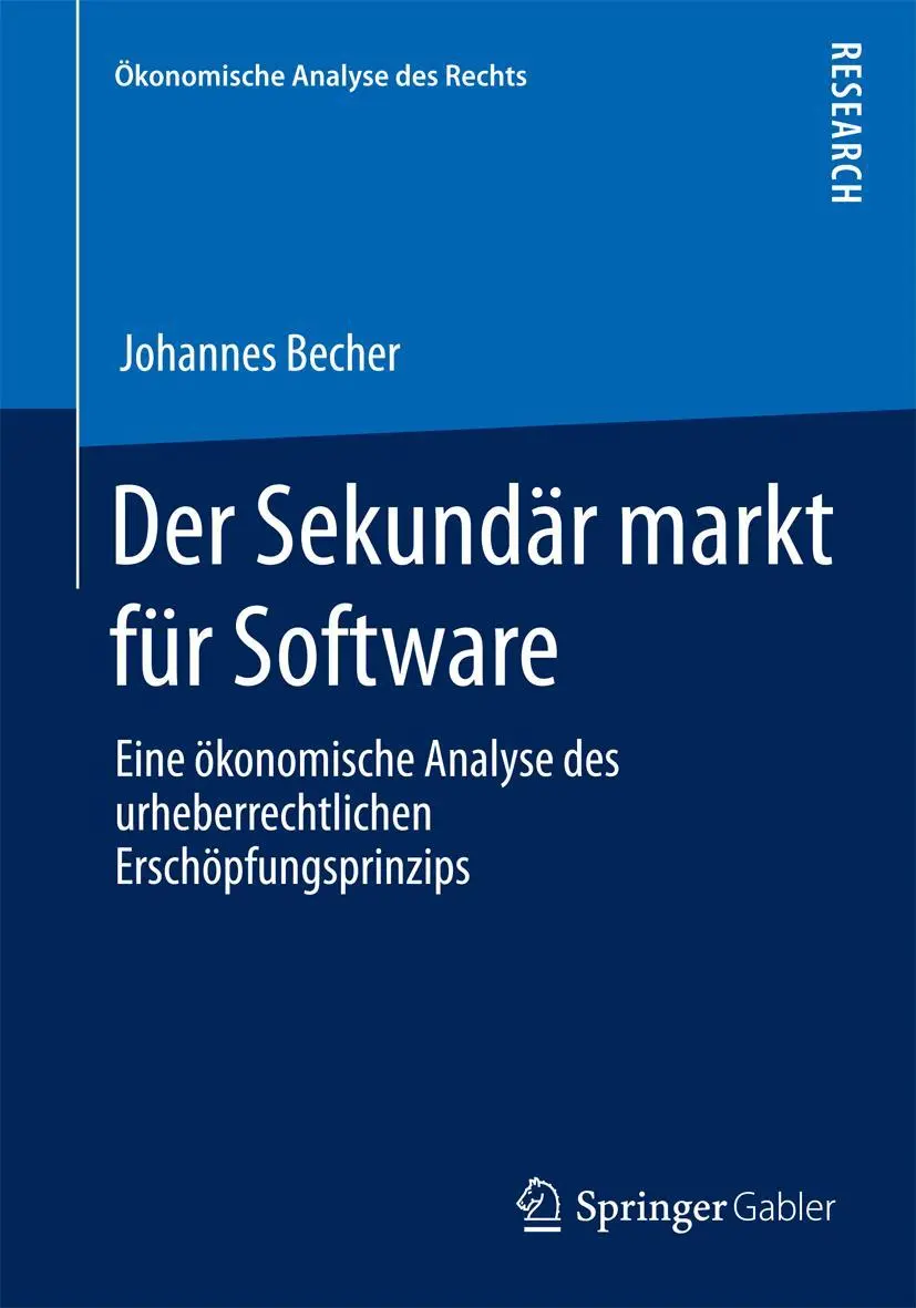 Cover: 9783658088484 | Der Sekundärmarkt für Software | Johannes Becher | Taschenbuch | xix