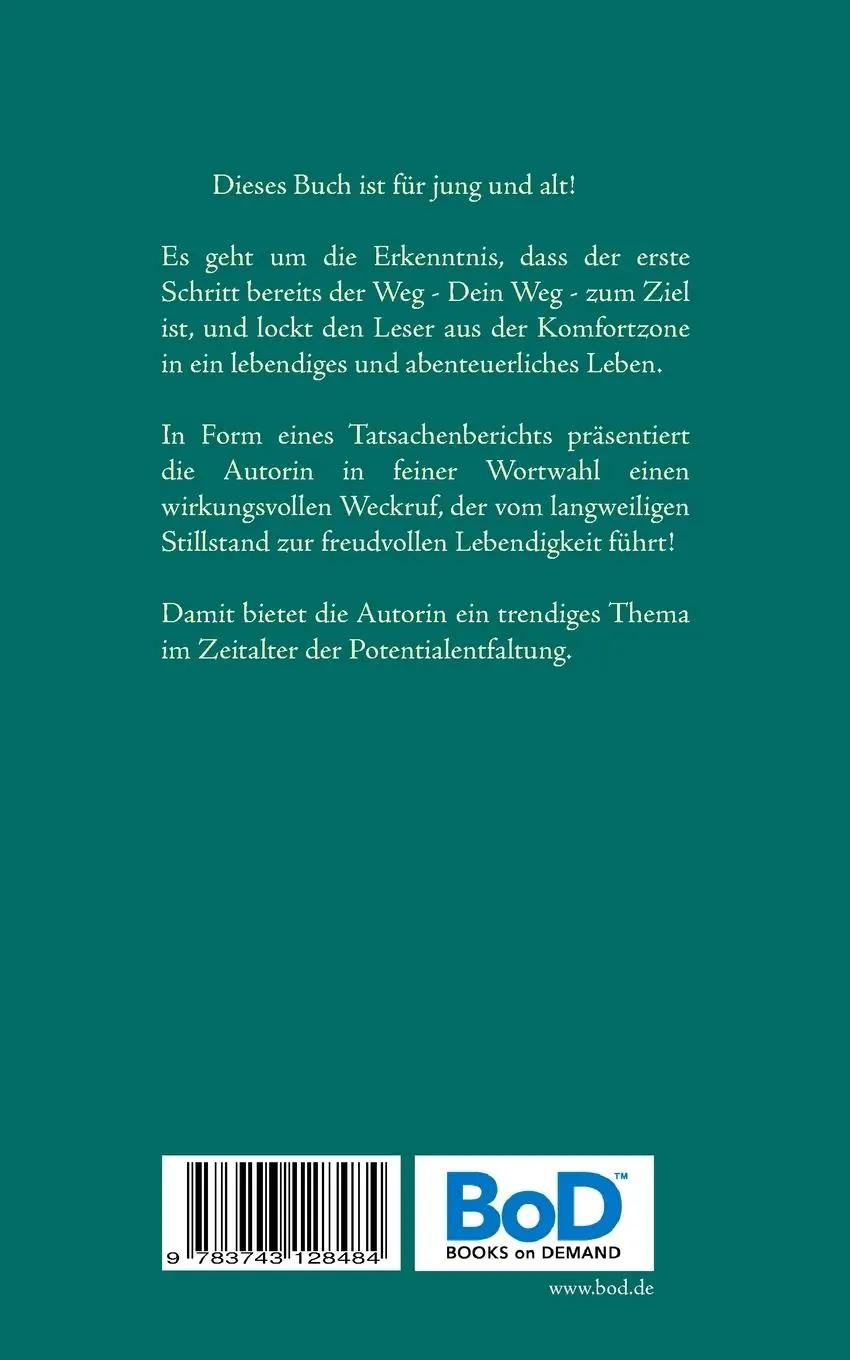 Rückseite: 9783743128484 | Dein Weg ist das Ziel | Ute Berardone | Taschenbuch | 104 S. | Deutsch