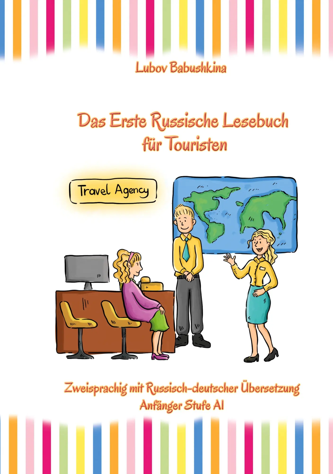 Cover: 9783759208484 | Das Erste Russische Lesebuch für Touristen | Lubov Babushkina | Buch