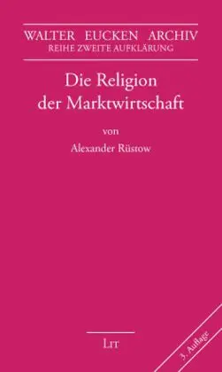 Cover: 9783825848484 | Die Religion der Marktwirtschaft | Alexander Rüstow | Buch | 195 S.