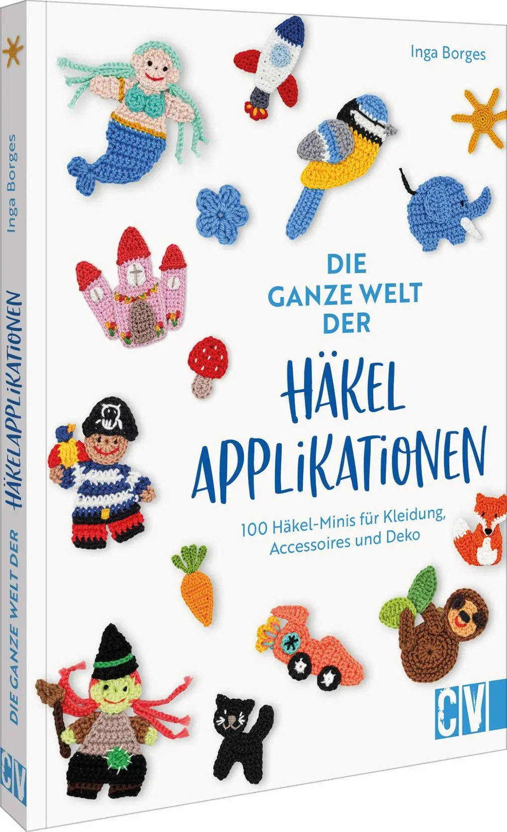 Cover: 9783841068484 | Die ganze Welt der Häkelapplikationen | Inga Borges | Taschenbuch