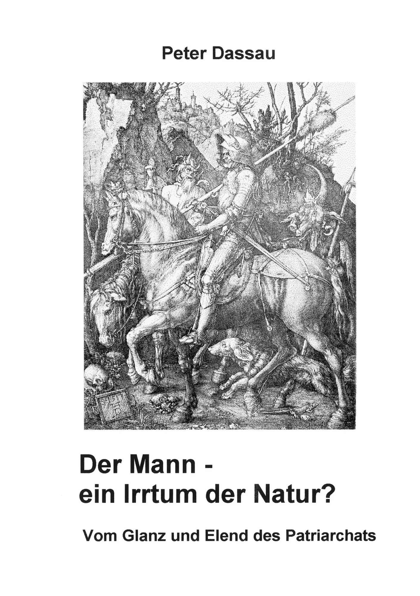 Cover: 9783898118484 | Der Mann - ein Irrtum der Natur? | Peter Dassau | Taschenbuch | 144 S.
