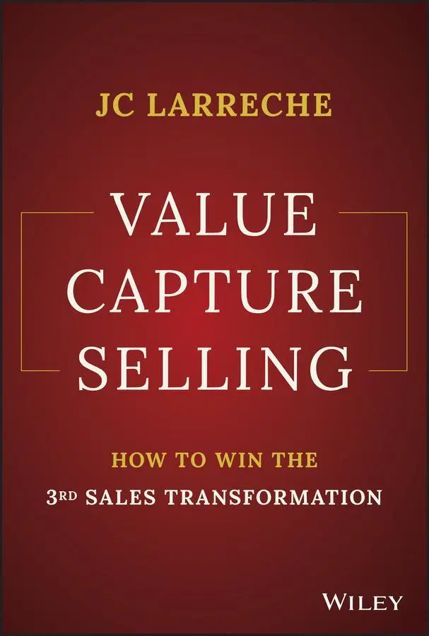 Cover: 9781394158584 | Value Capture Selling | How to Win the 3rd Sales Transformation | Buch