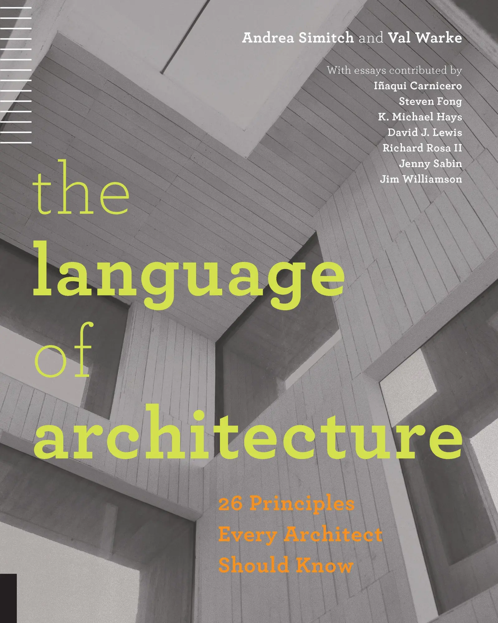 Cover: 9781592538584 | Language of Architecture | 26 Principles Every Architect Should Know
