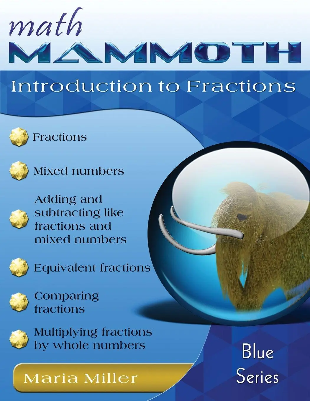 Cover: 9781954358584 | Math Mammoth Introduction to Fractions | Maria Miller | Taschenbuch