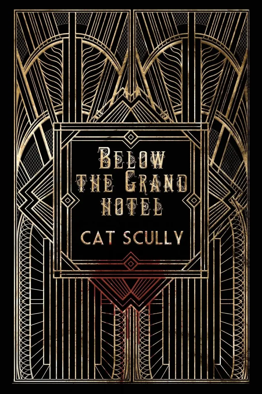 Cover: 9781960988584 | Below the Grand Hotel | Cat Scully | Taschenbuch | Englisch | 2025