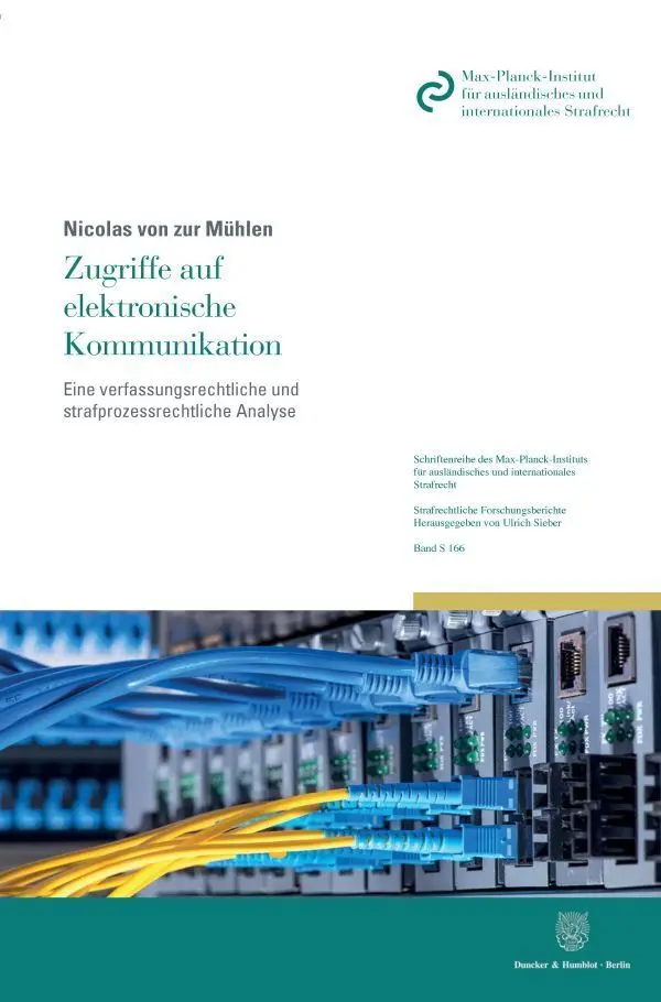 Cover: 9783428158584 | Zugriffe auf elektronische Kommunikation | Nicolas von Zur Mühlen