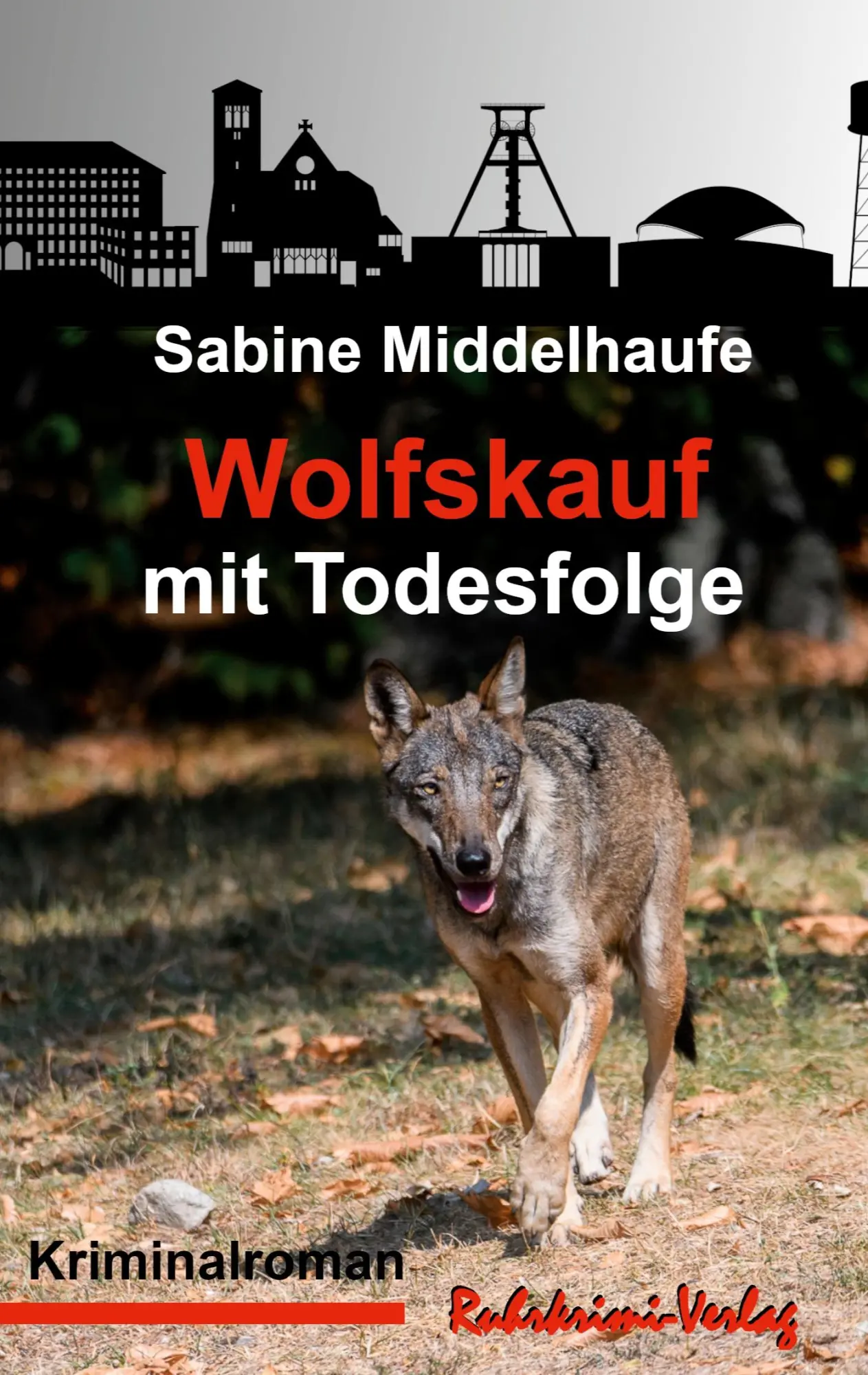Cover: 9783947848584 | Wolfskauf mit Todesfolge | Sabine Middelhaufe | Taschenbuch | 392 S.