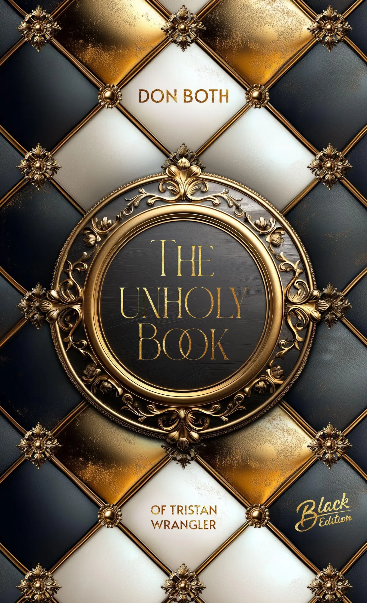 Bild: 9783989428584 | The unholy Book of Tristan Wrangler | Don Both | Taschenbuch | 350 S.