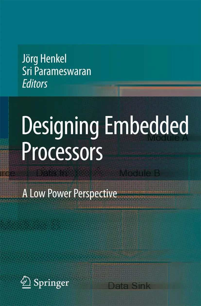 Cover: 9781402058684 | Designing Embedded Processors | A Low Power Perspective | Buch | xviii