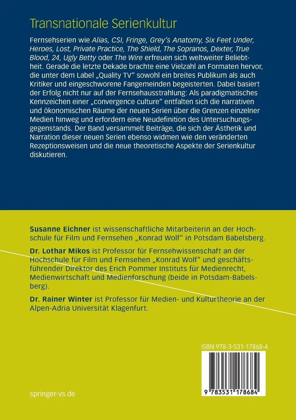 Rückseite: 9783531178684 | Transnationale Serienkultur | Susanne Eichner (u. a.) | Taschenbuch