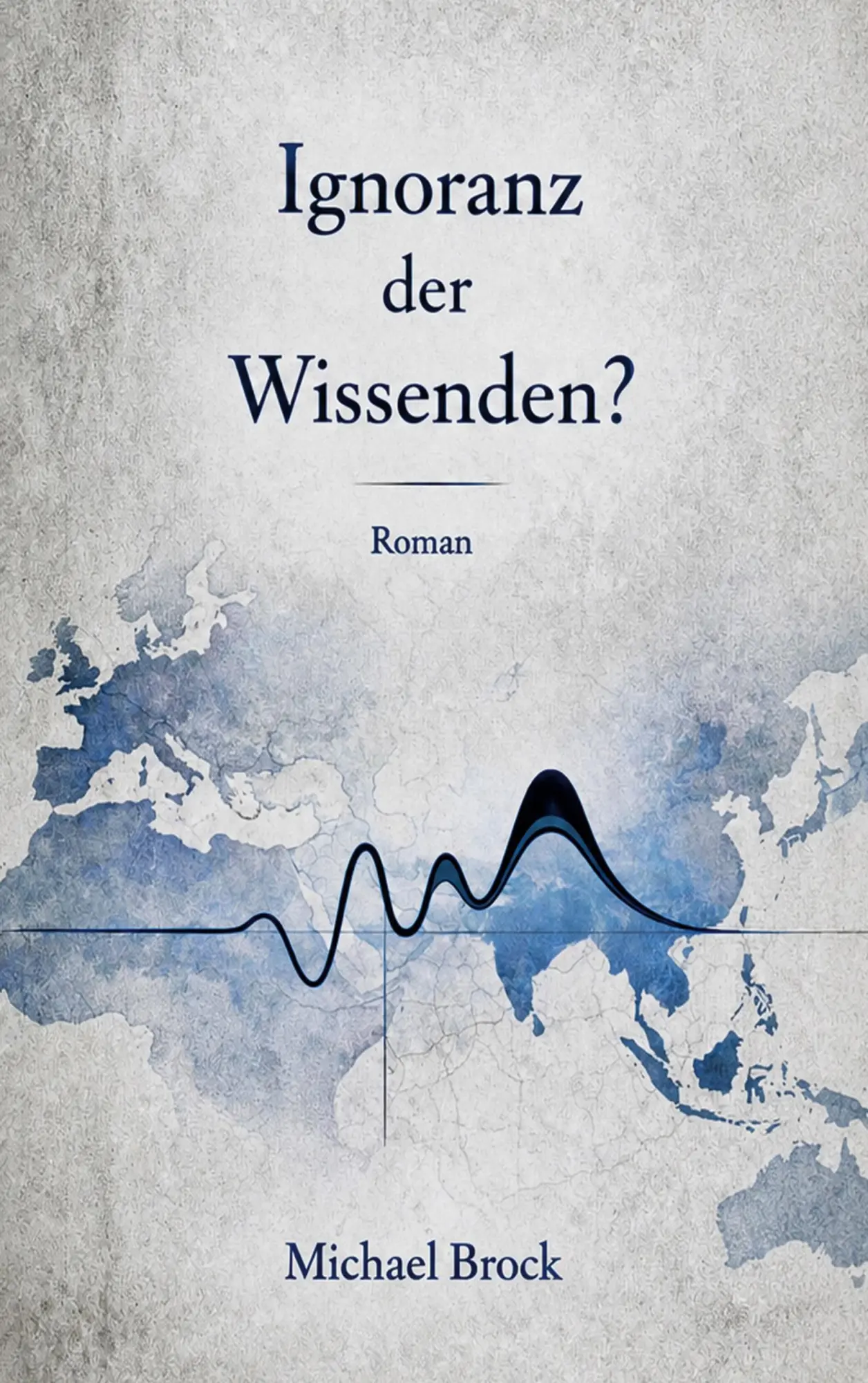 Cover: 9783696378684 | Ignoranz der Wissenden? | Michael Brock | Taschenbuch | 428 S. | 2026