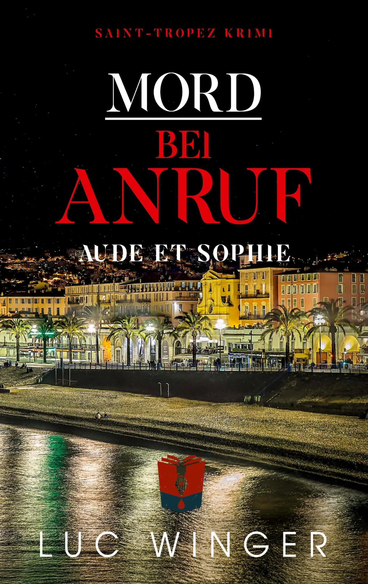 Cover: 9783755778684 | Mord bei Anruf | Aude et Sophie | Luc Winger | Taschenbuch | Paperback