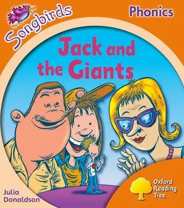 Cover: 9780198388784 | Oxford Reading Tree Songbirds Phonics: Level 6: Jack and the Giants