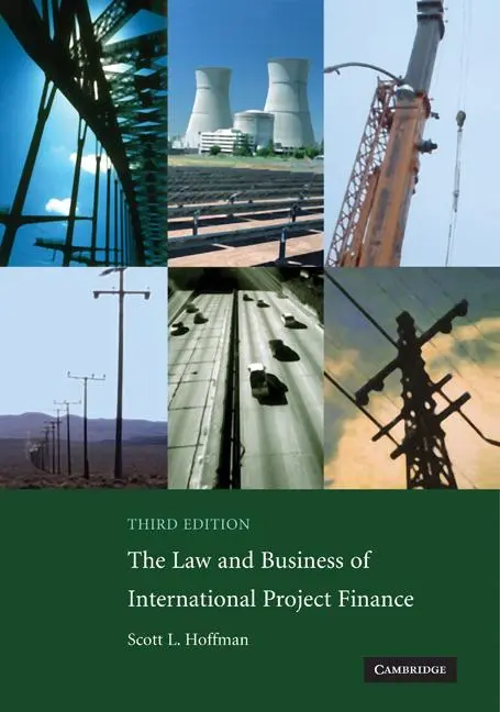 Cover: 9780521708784 | The Law and Business of International Project Finance | Hoffman | Buch