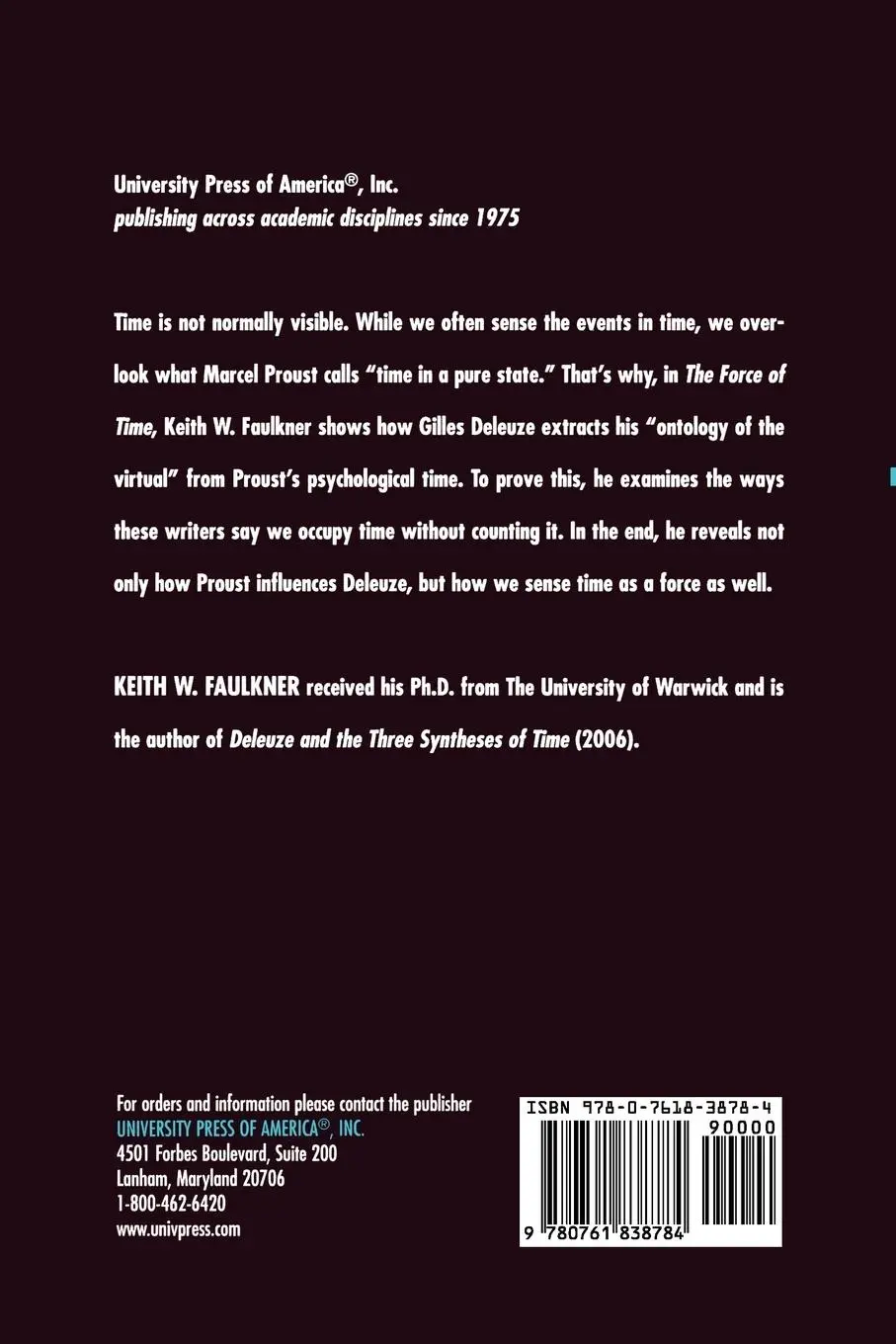 Rückseite: 9780761838784 | The Force of Time | An Introduction to Deleuze through Proust | Buch
