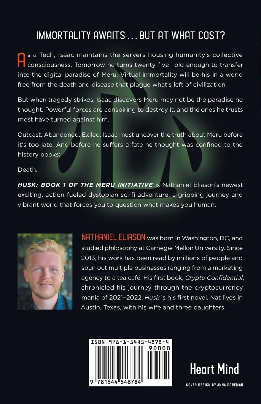 Rückseite: 9781544548784 | Husk | Book 1 of The Meru Initiative | Nathaniel Eliason | Taschenbuch