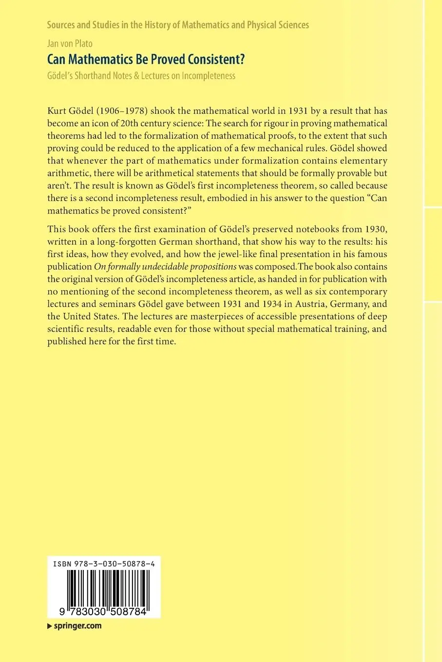 Rückseite: 9783030508784 | Can Mathematics Be Proved Consistent? | Jan Von Plato | Taschenbuch