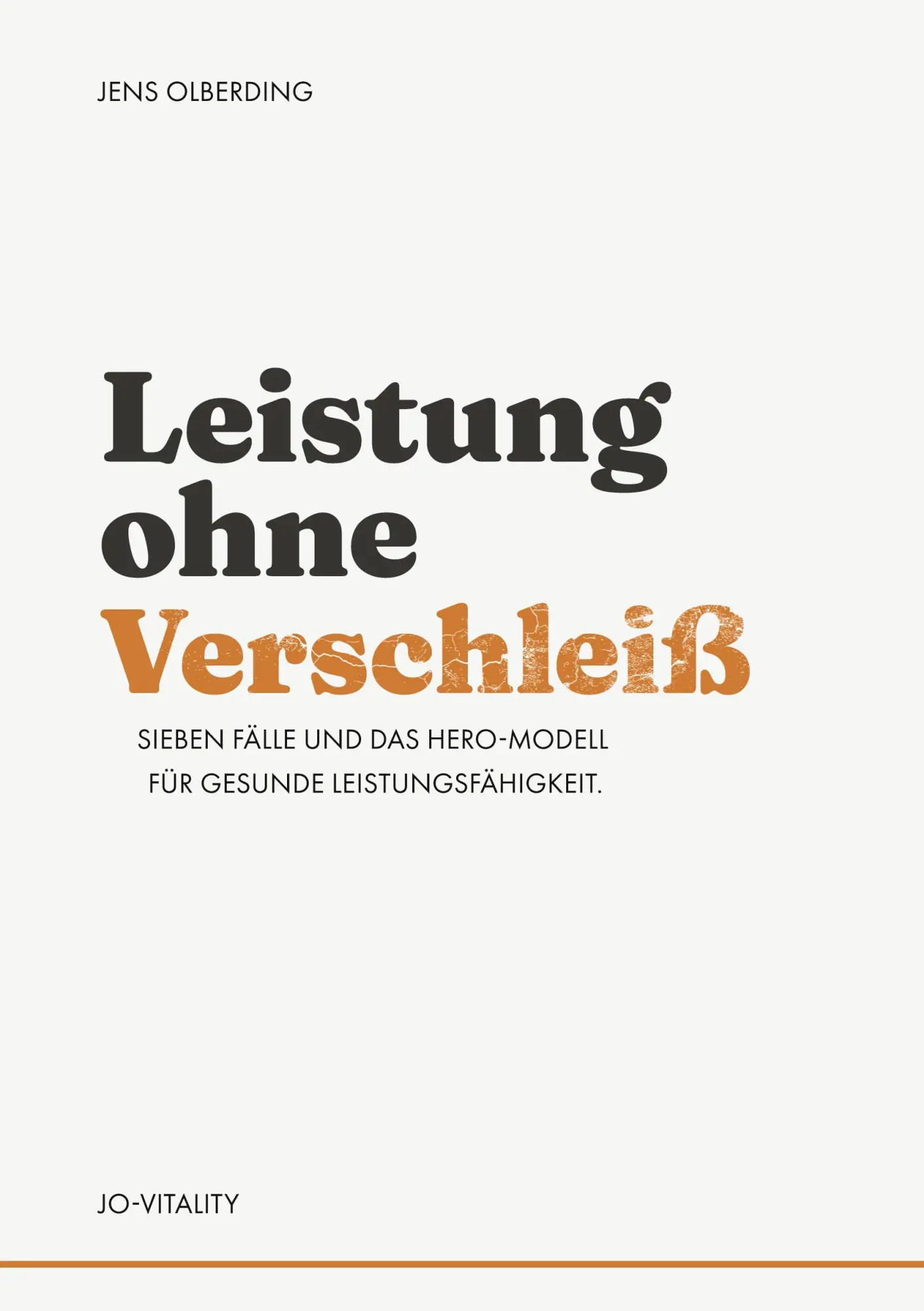 Cover: 9783695758784 | Leistung ohne Verschleiß | Jens Ollberding | Taschenbuch | 174 S.