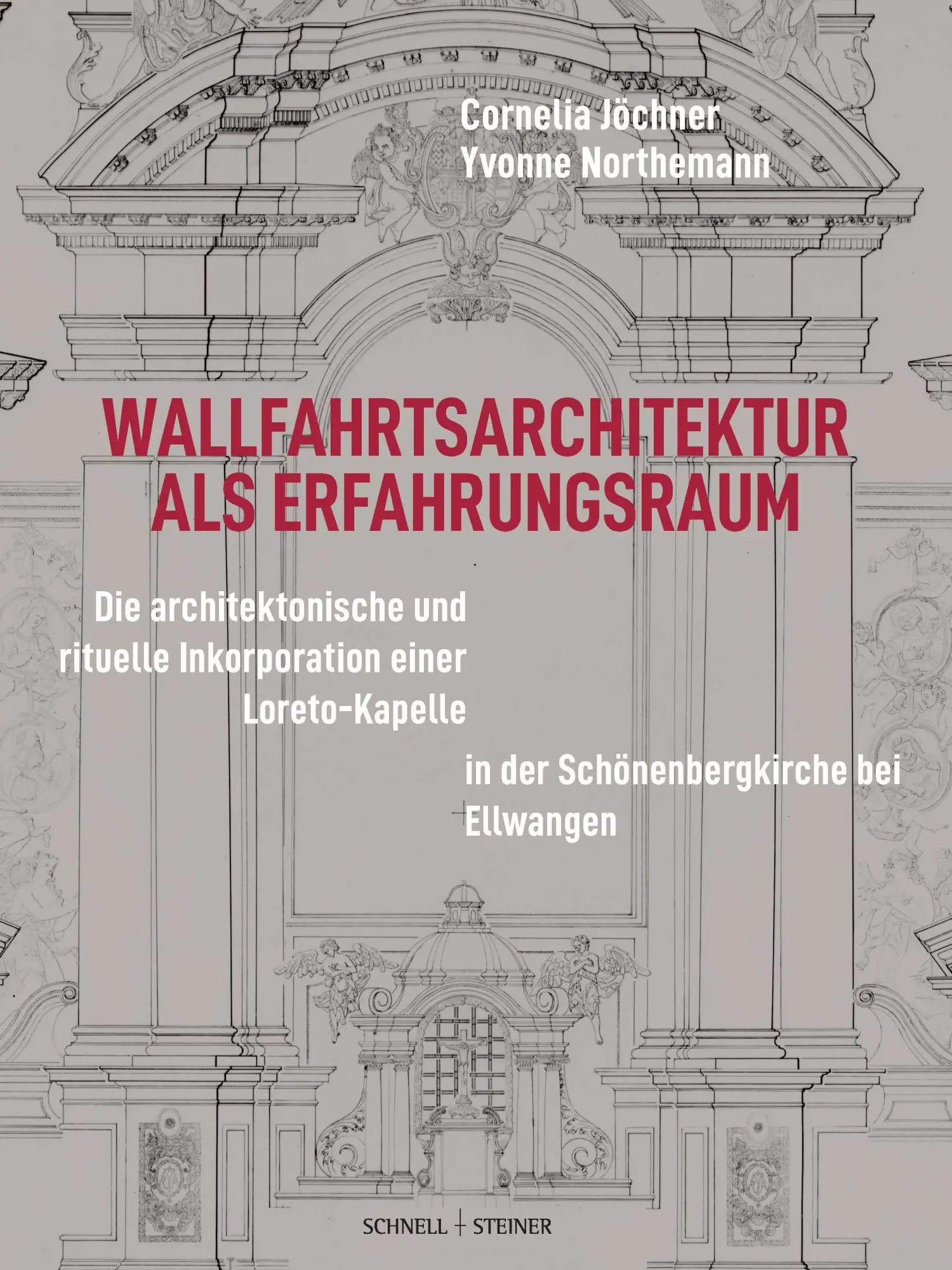 Cover: 9783795438784 | Wallfahrtsarchitektur als Erfahrungsraum | Ruhr-Universität Bochum