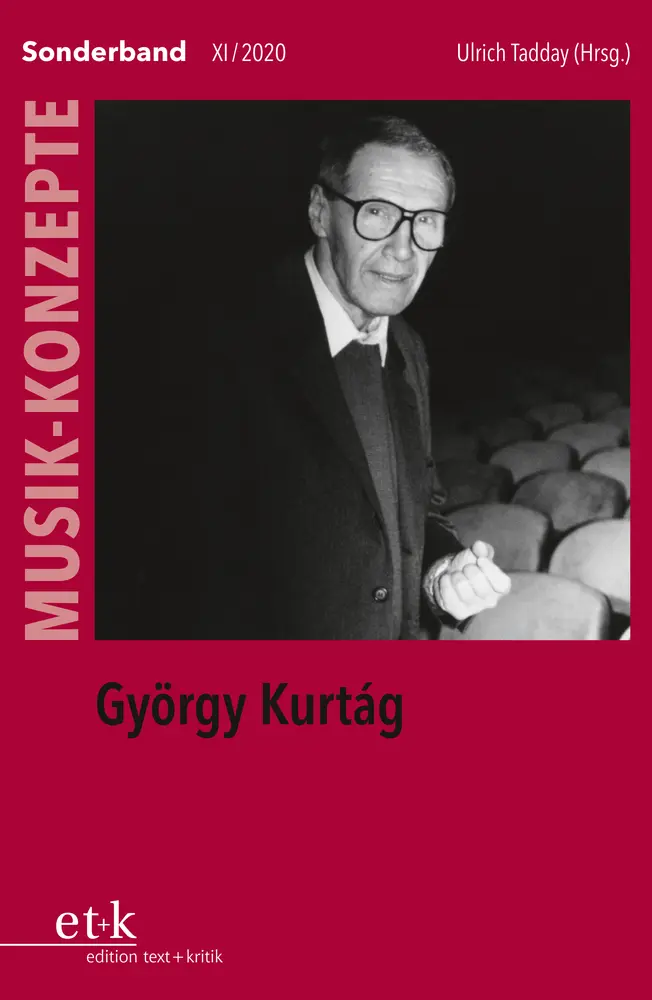 Cover: 9783869168784 | György Kurtág | Ulrich Tadday | Taschenbuch | 340 S. | Deutsch | 2021
